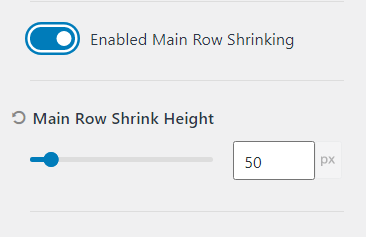 main row shrinking feature
